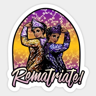 Rematriate! Sticker